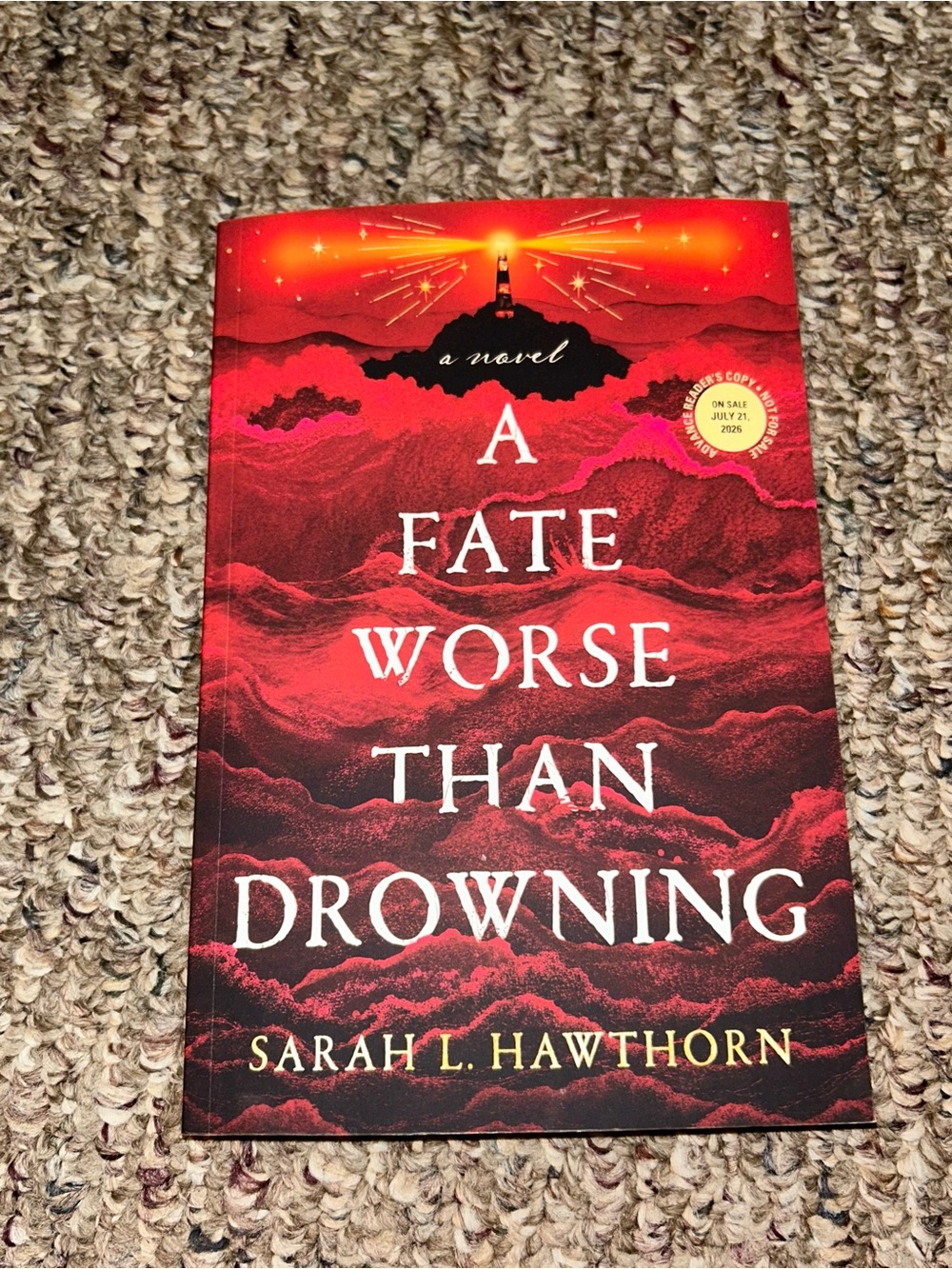 A Fate Worse Than Drowning By Sarah L Hawthorne, Advanced Readers Copy, 2026